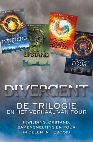 [Divergent 0.10] • Divergent - De Trilogie en Het Verhaal Van Four